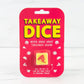 Dinner Date Takeout Dice